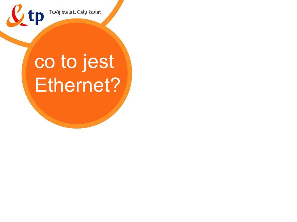 co to jest Ethernet miejski Ethernet tp