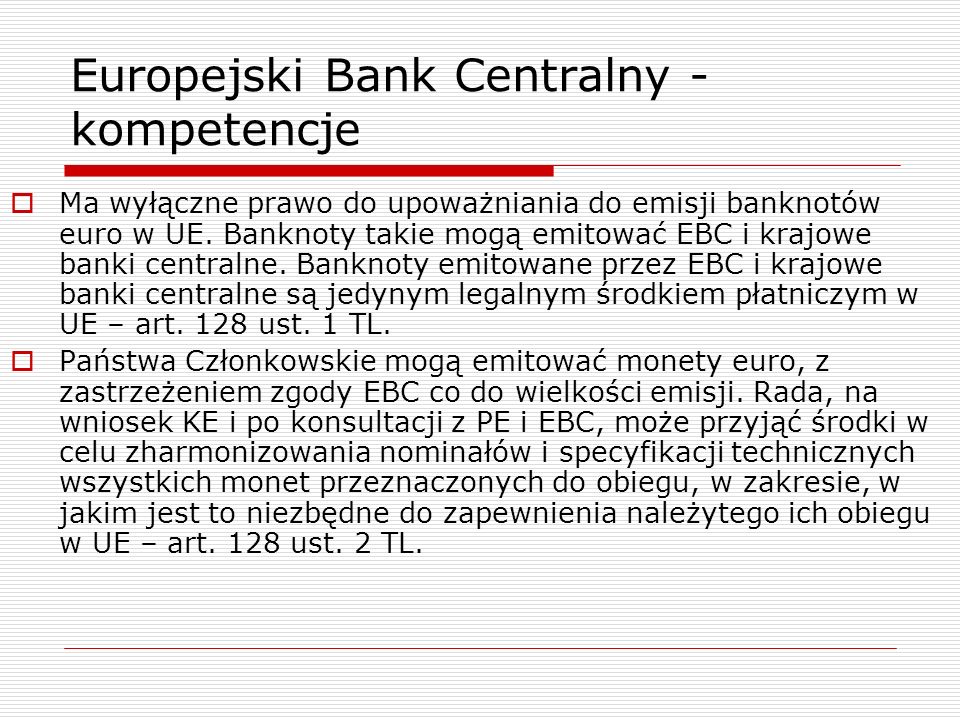 Europejski Bank Centralny - kompetencje
