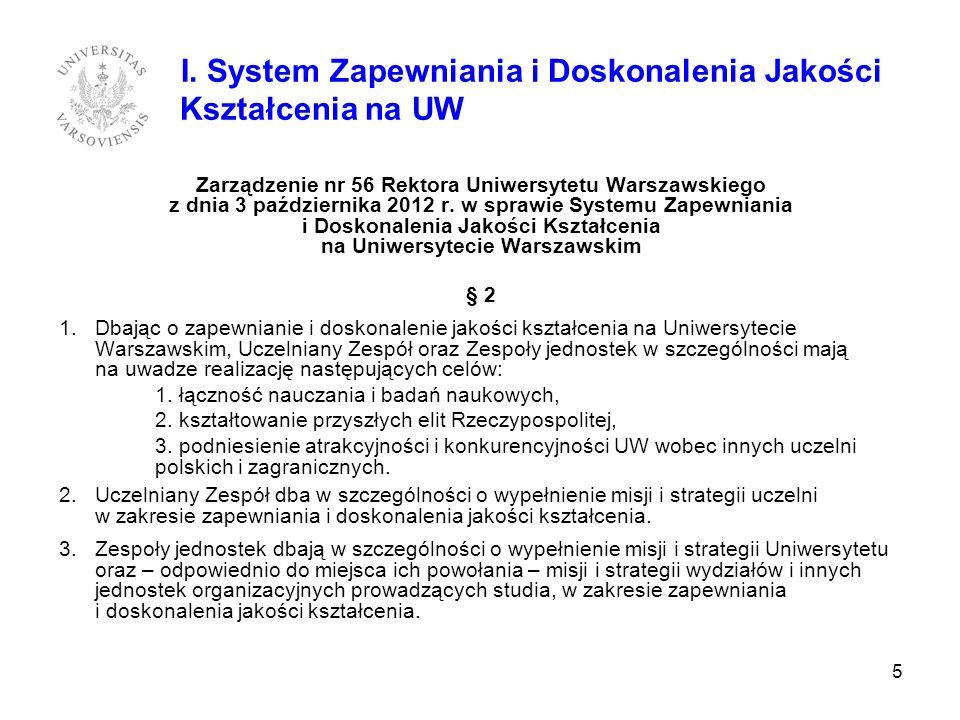 I. System Zapewniania i Doskonalenia Jakości Kształcenia na UW