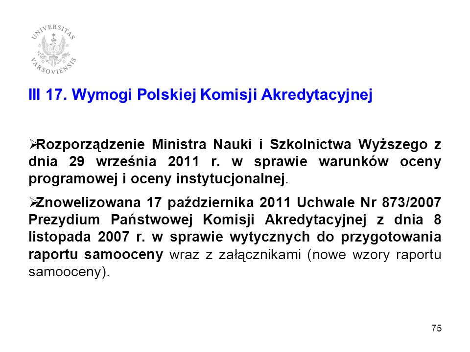 III 17. Wymogi Polskiej Komisji Akredytacyjnej