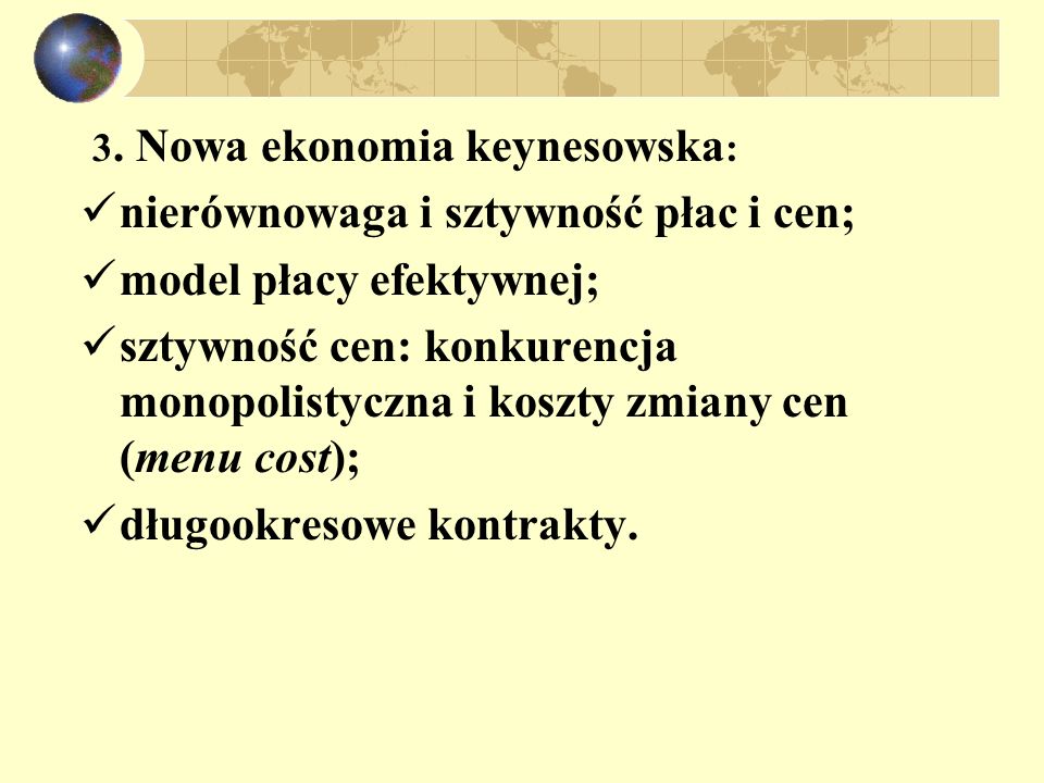 3. Nowa ekonomia keynesowska: