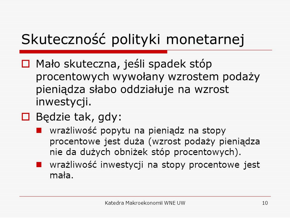 Skuteczność polityki monetarnej