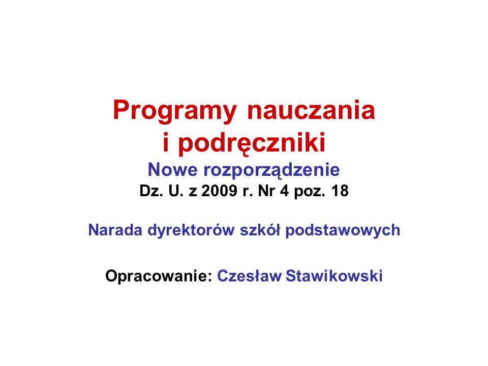 Opracowanie: Czesław Stawikowski