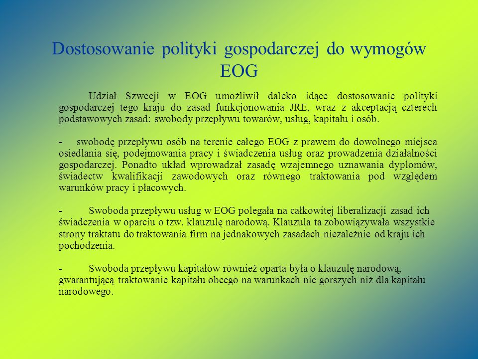 Dostosowanie polityki gospodarczej do wymogów EOG