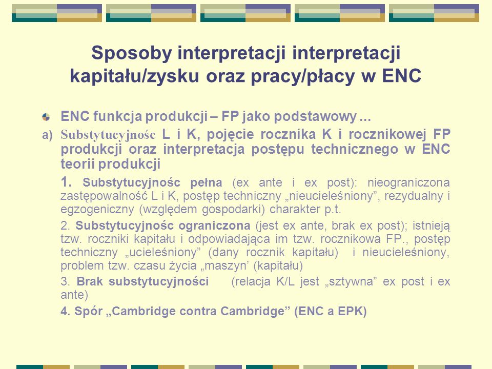 Sposoby interpretacji interpretacji kapitału/zysku oraz pracy/płacy w ENC