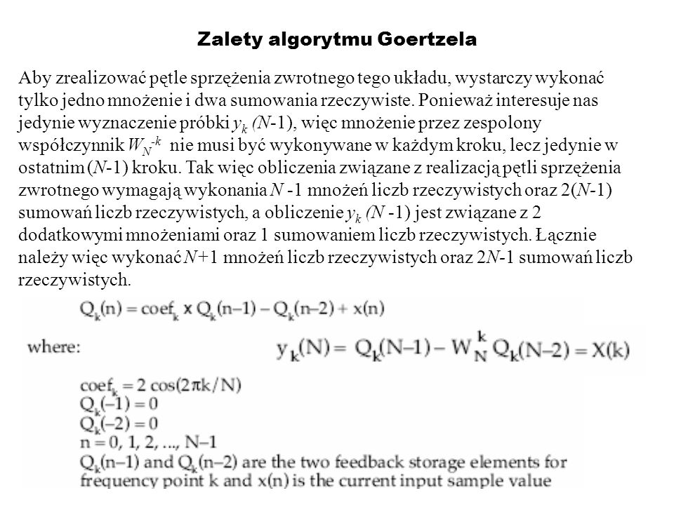 Zalety algorytmu Goertzela