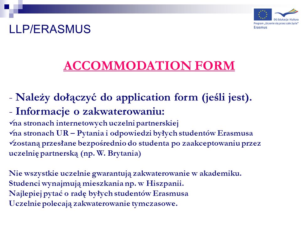 ACCOMMODATION FORM LLP/ERASMUS