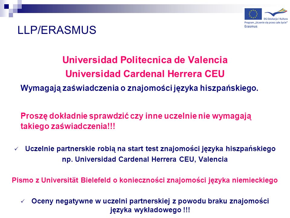 LLP/ERASMUS Universidad Politecnica de Valencia