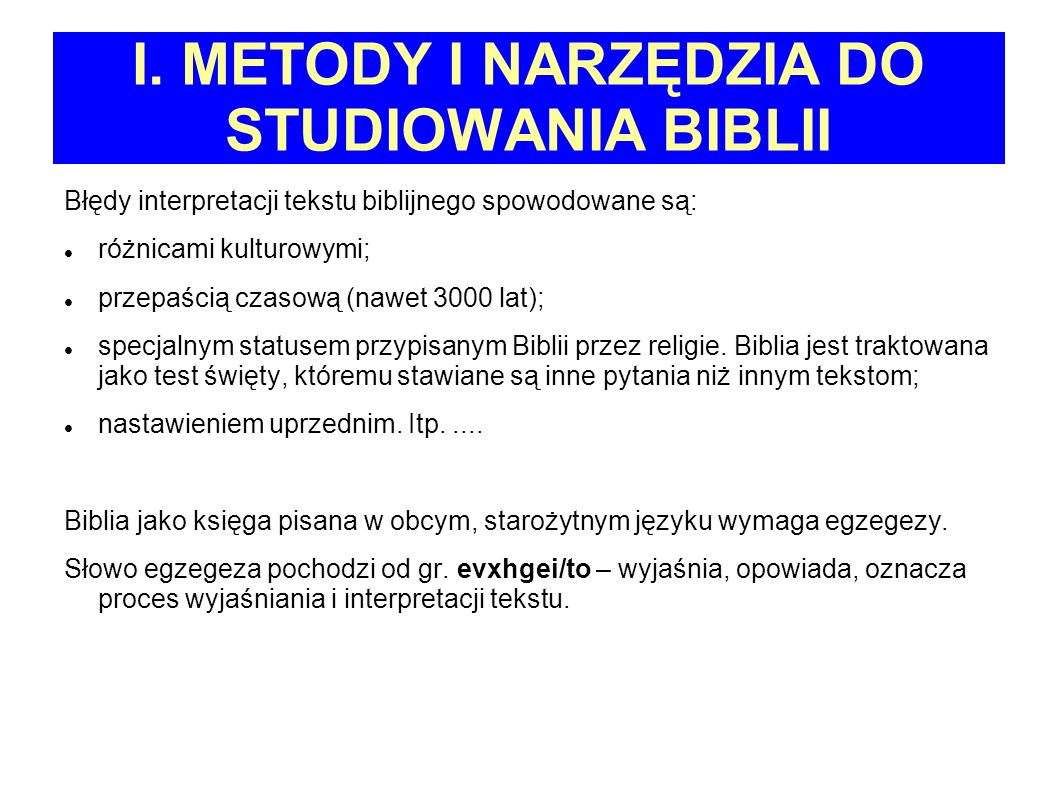 I. METODY I NARZĘDZIA DO STUDIOWANIA BIBLII