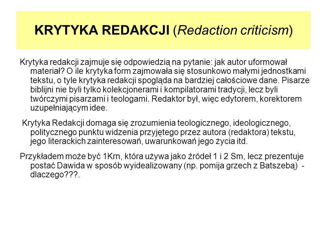KRYTYKA REDAKCJI (Redaction criticism)‏