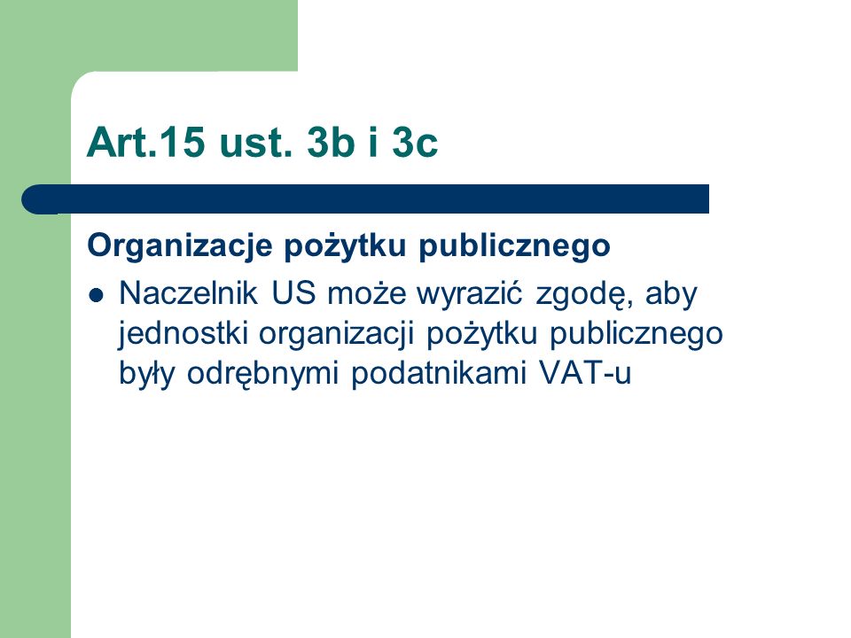 Art.15 ust. 3b i 3c Organizacje pożytku publicznego