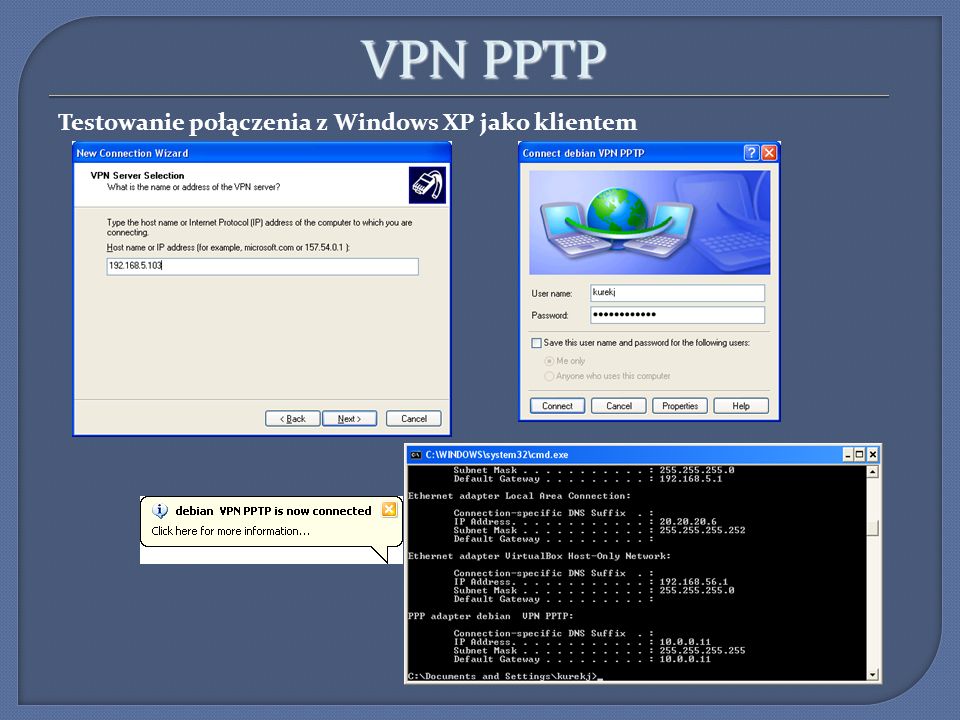 VPN PPTP Testowanie połączenia z Windows XP jako klientem 8