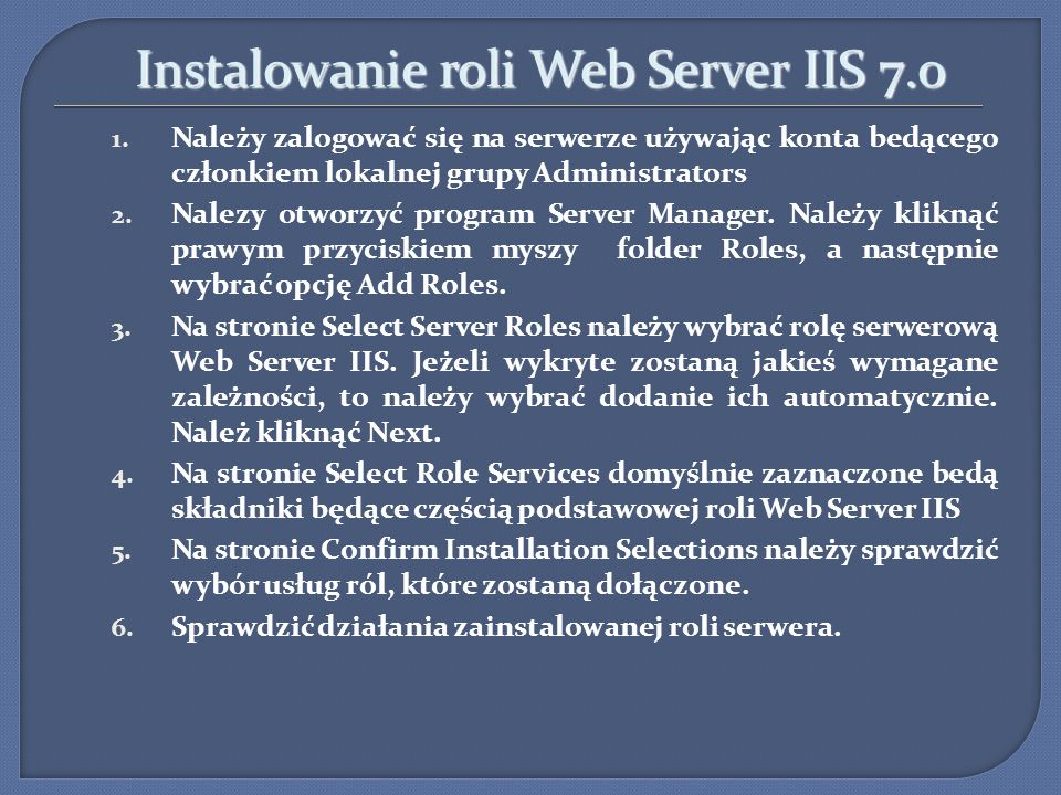 Instalowanie roli Web Server IIS 7.0