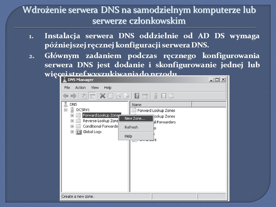 Wdrożenie serwera DNS na samodzielnym komputerze lub serwerze członkowskim
