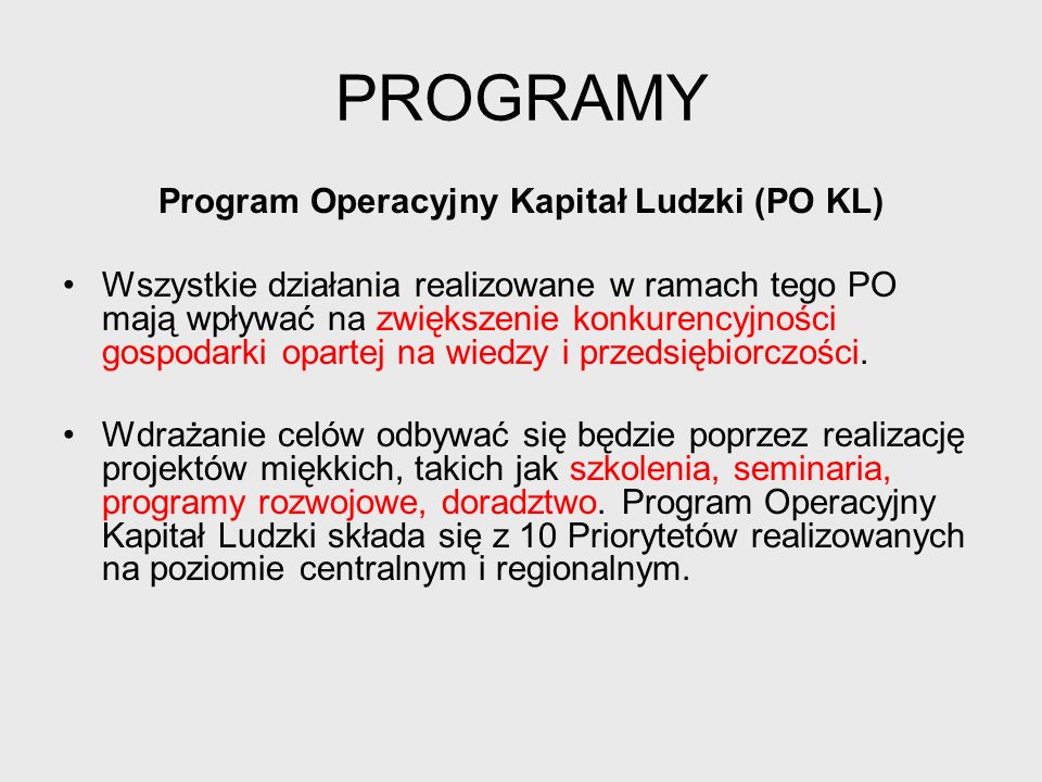 Program Operacyjny Kapitał Ludzki (PO KL)
