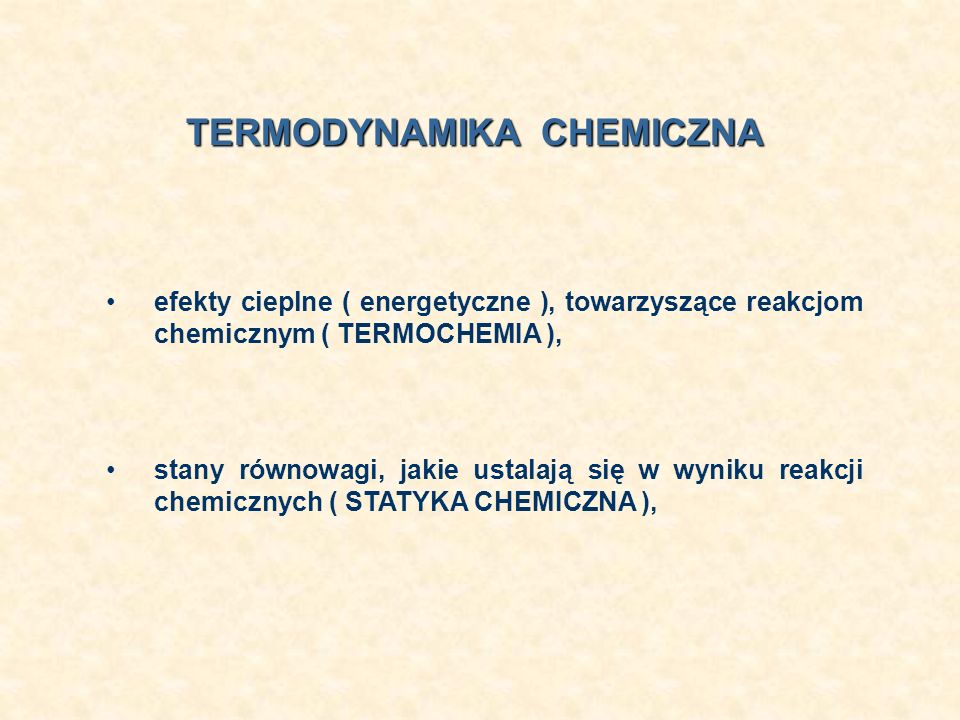 TERMODYNAMIKA CHEMICZNA