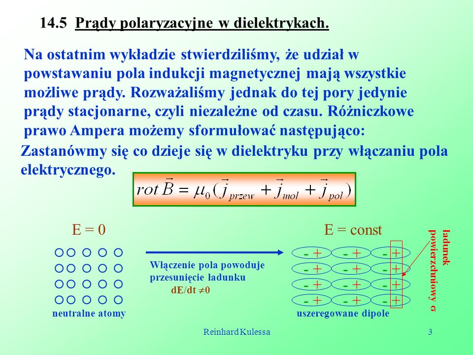 14.5 Prądy polaryzacyjne w dielektrykach.