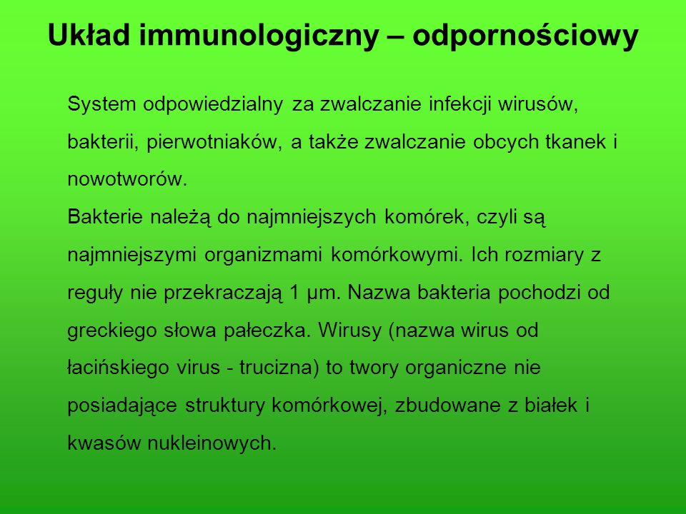 Układ immunologiczny – odpornościowy