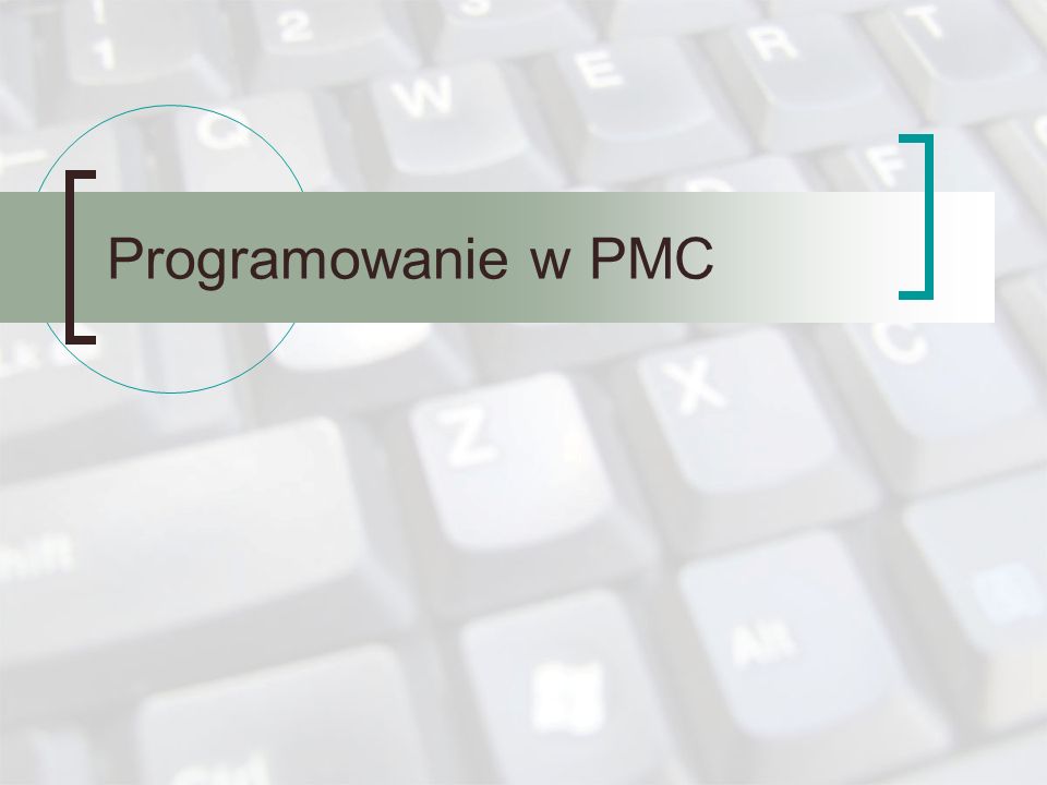 Programowanie w PMC