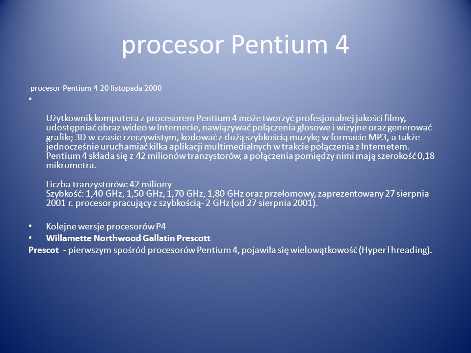 procesor Pentium 4 procesor Pentium 4 20 listopada