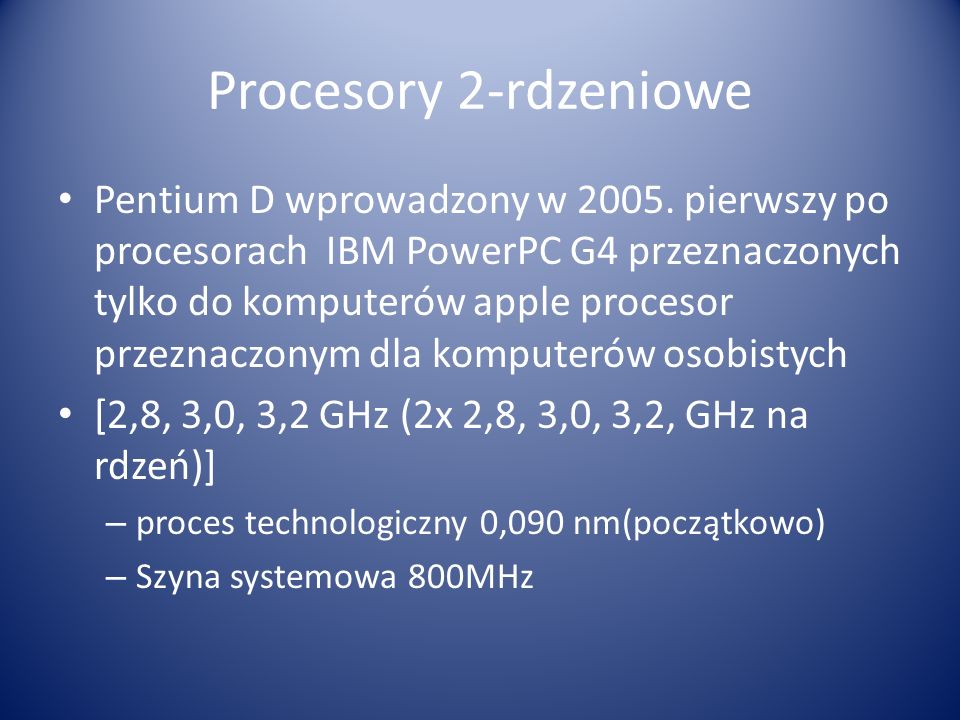 Procesory 2-rdzeniowe