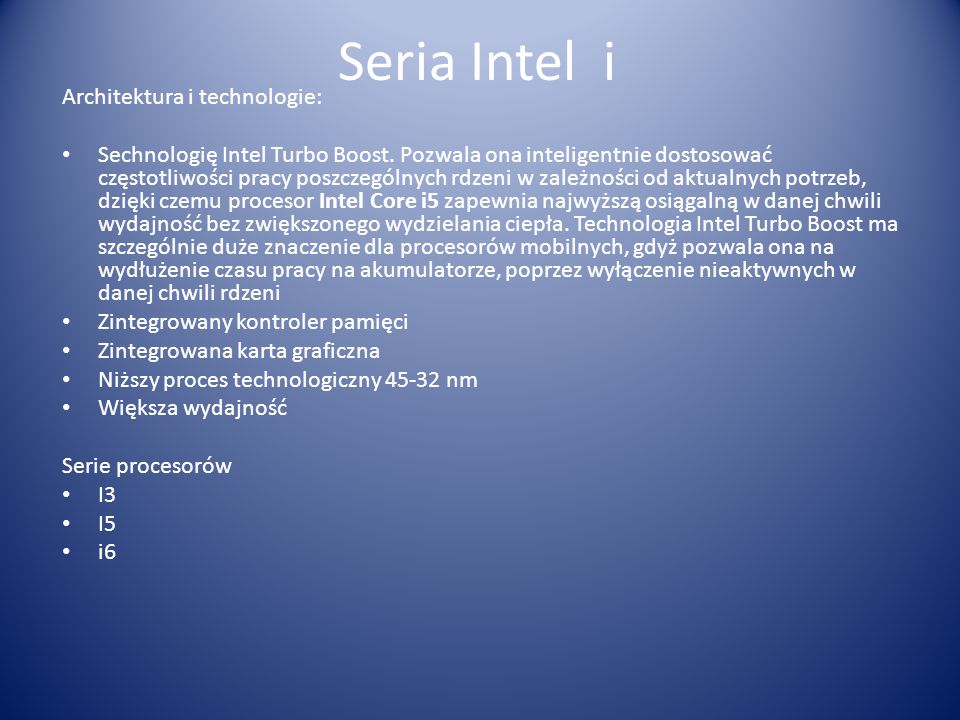 Seria Intel i Architektura i technologie: