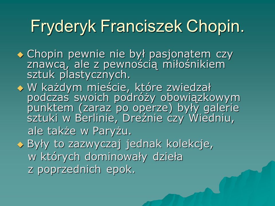 Fryderyk Franciszek Chopin.