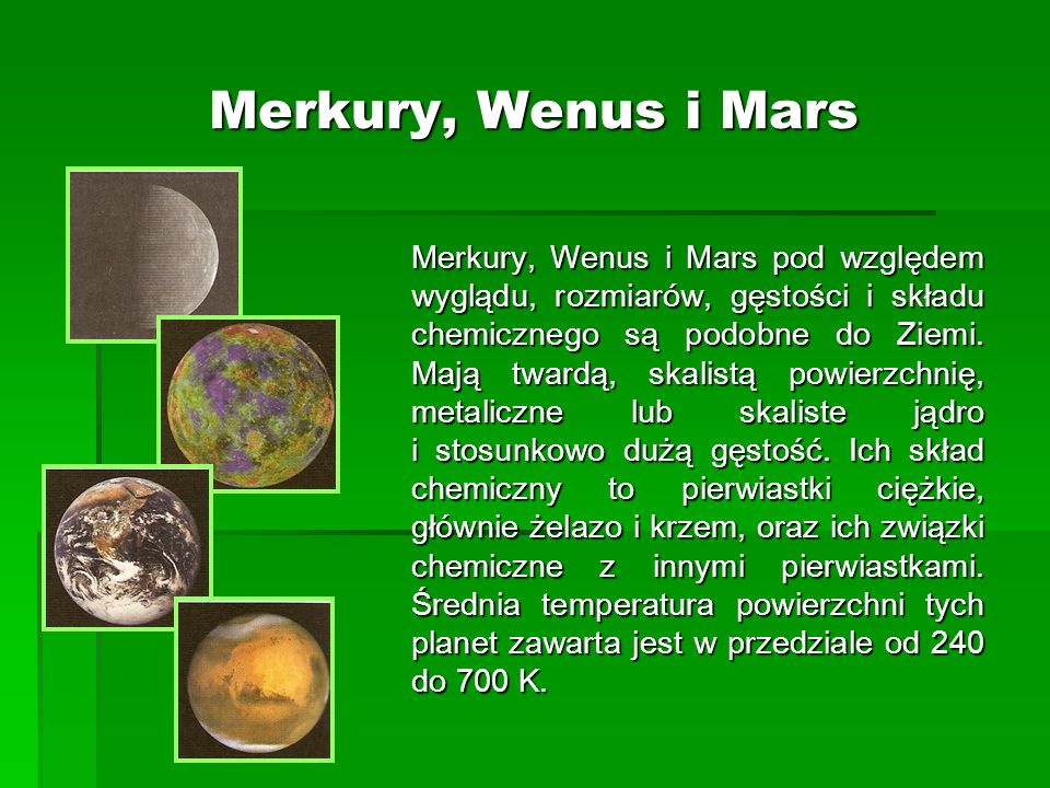 Merkury, Wenus i Mars