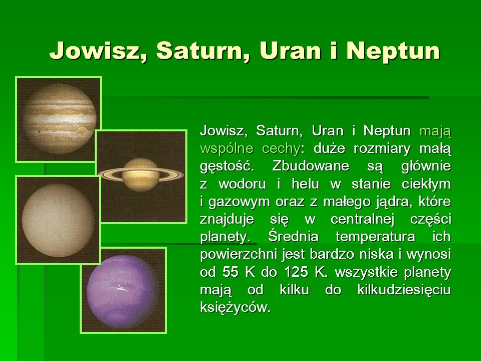 Jowisz, Saturn, Uran i Neptun