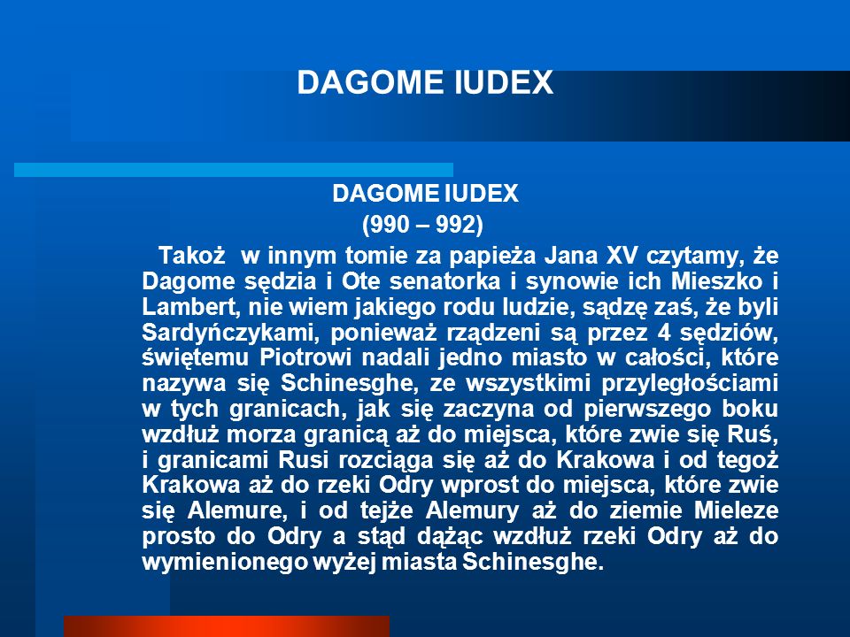 DAGOME IUDEX DAGOME IUDEX (990 – 992)