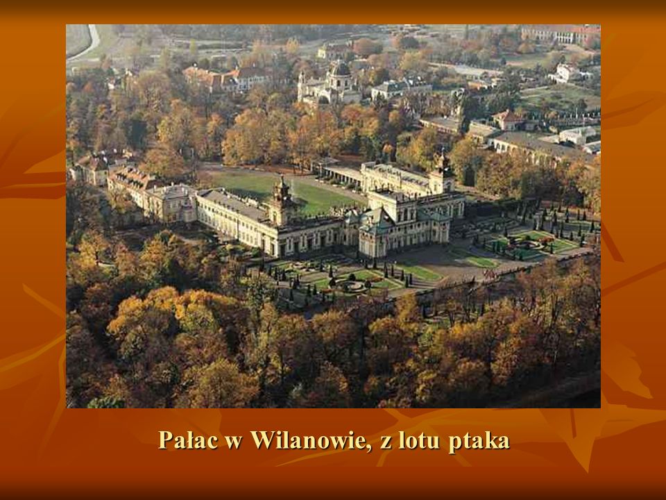Pałac w Wilanowie, z lotu ptaka