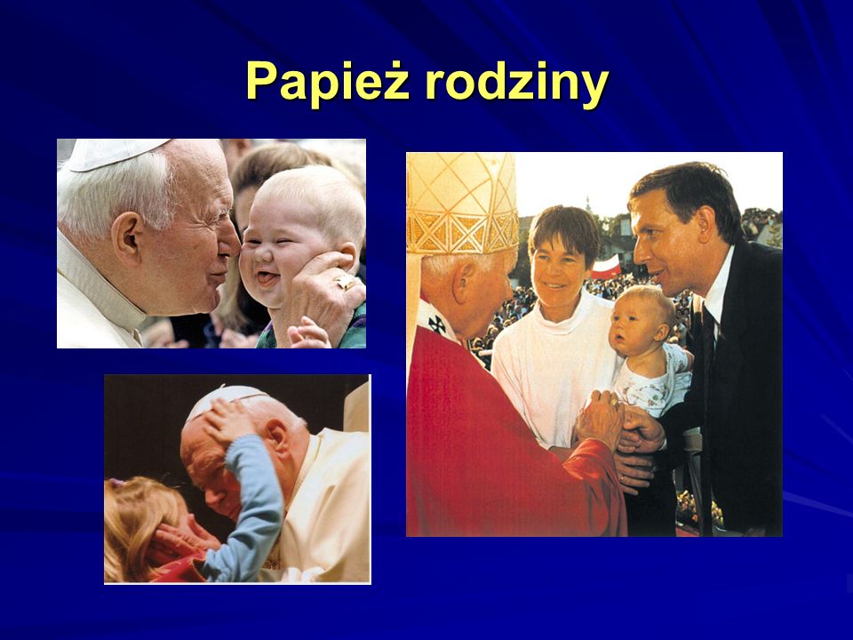 Papież rodziny