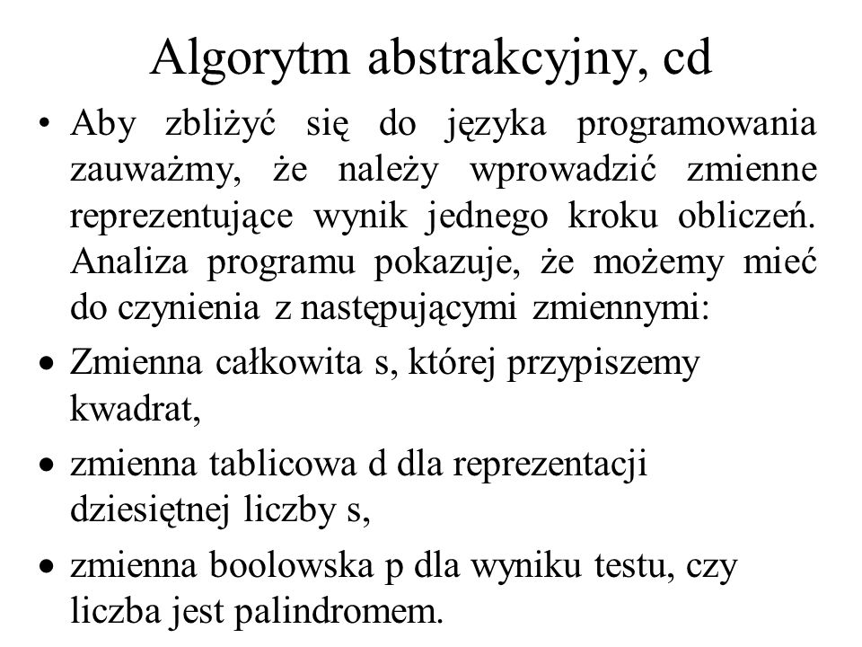 Algorytm abstrakcyjny, cd