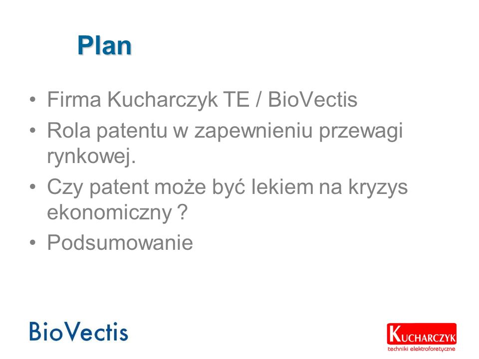 Plan Firma Kucharczyk TE / BioVectis