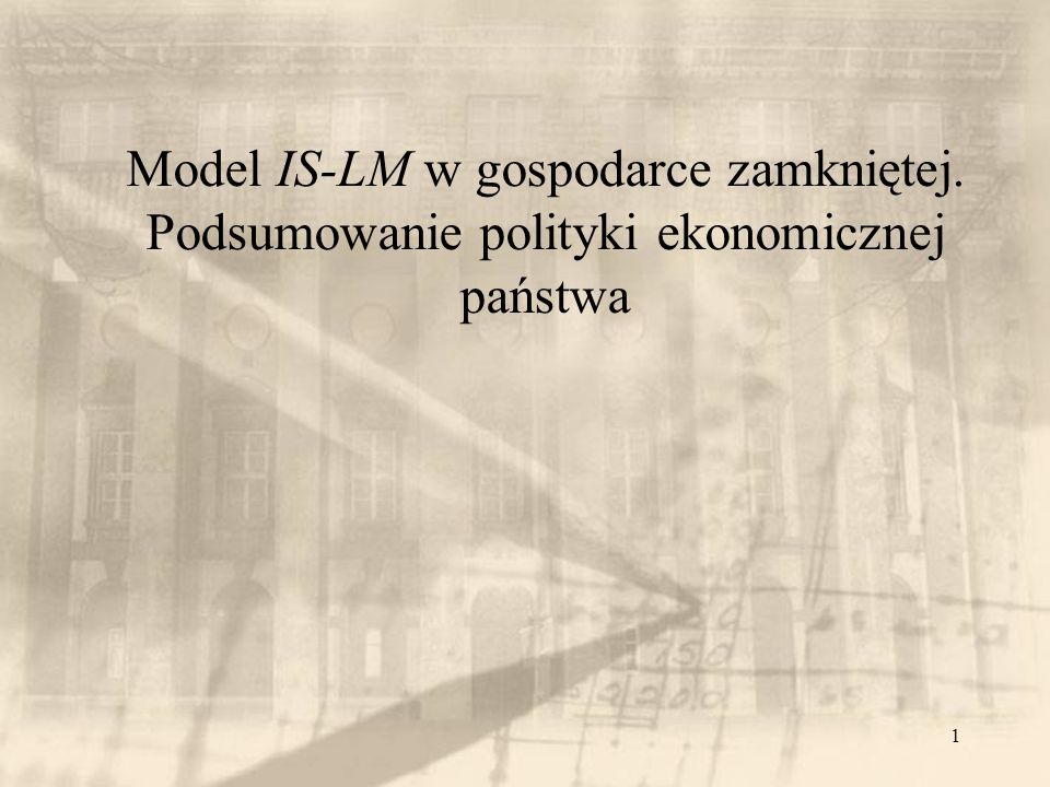 Model IS-LM w gospodarce zamkniętej