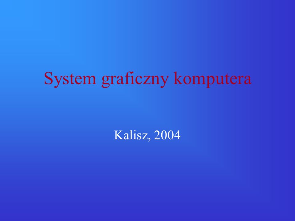 System graficzny komputera