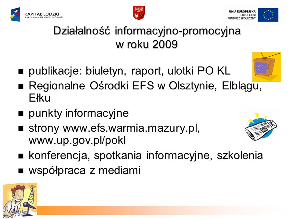 Działalność informacyjno-promocyjna w roku 2009