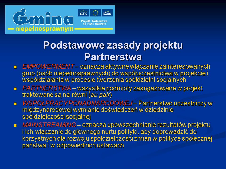 Podstawowe zasady projektu Partnerstwa