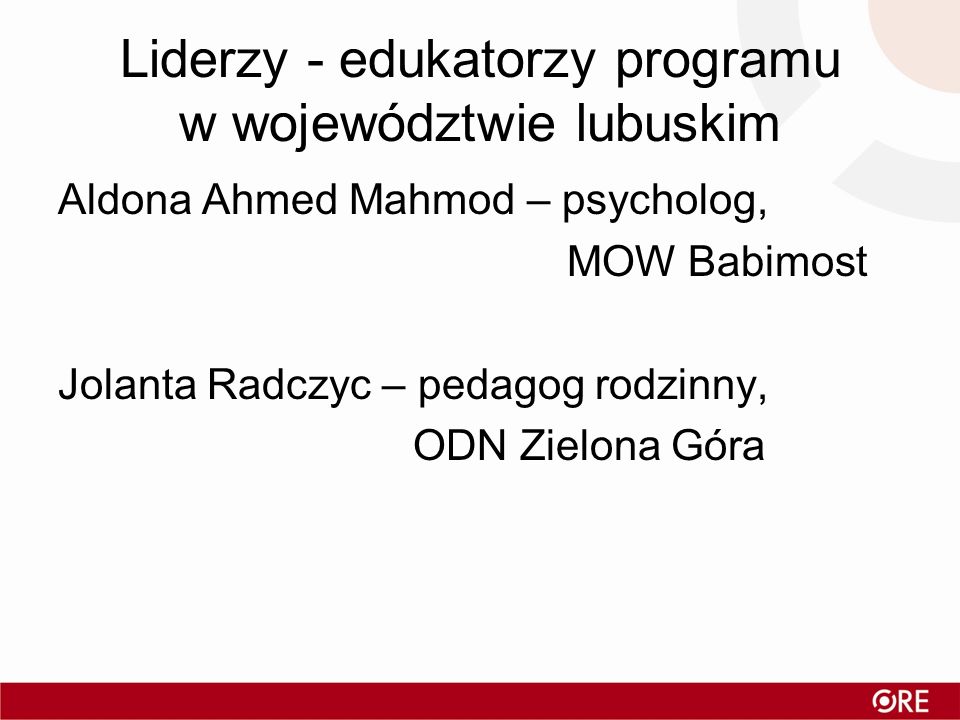 Liderzy - edukatorzy programu w województwie lubuskim