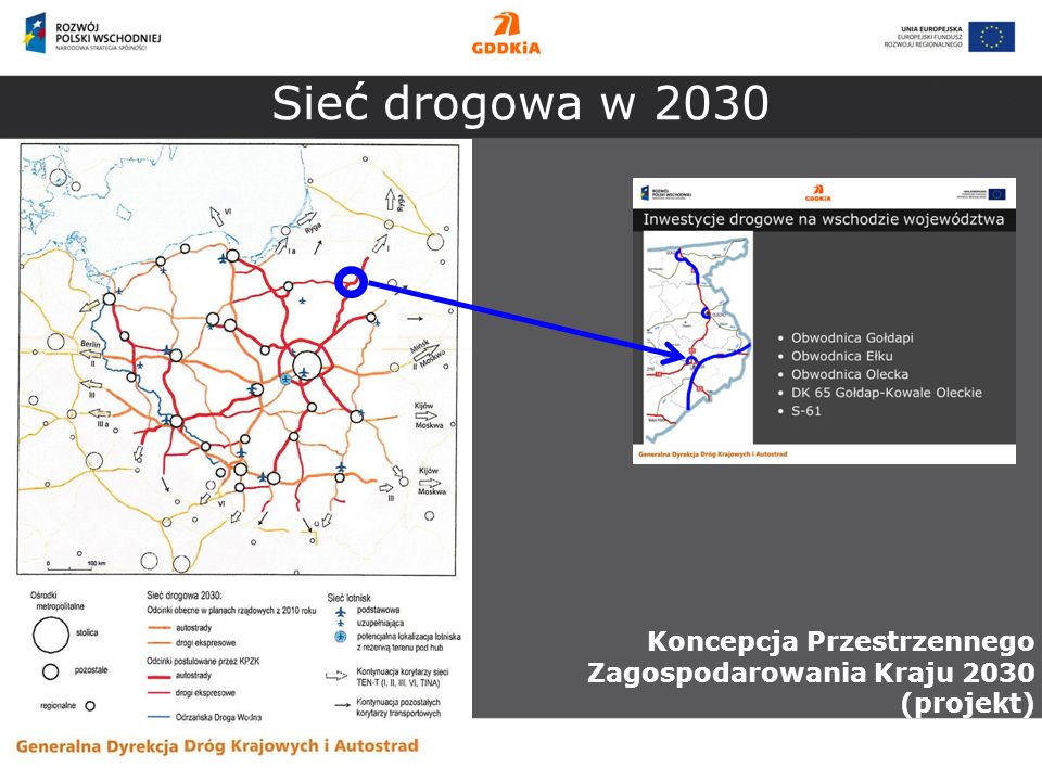 Sieć drogowa w 2030 Koncepcja Przestrzennego