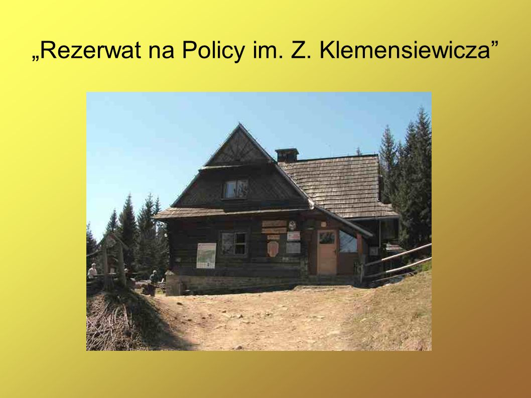 „Rezerwat na Policy im. Z. Klemensiewicza