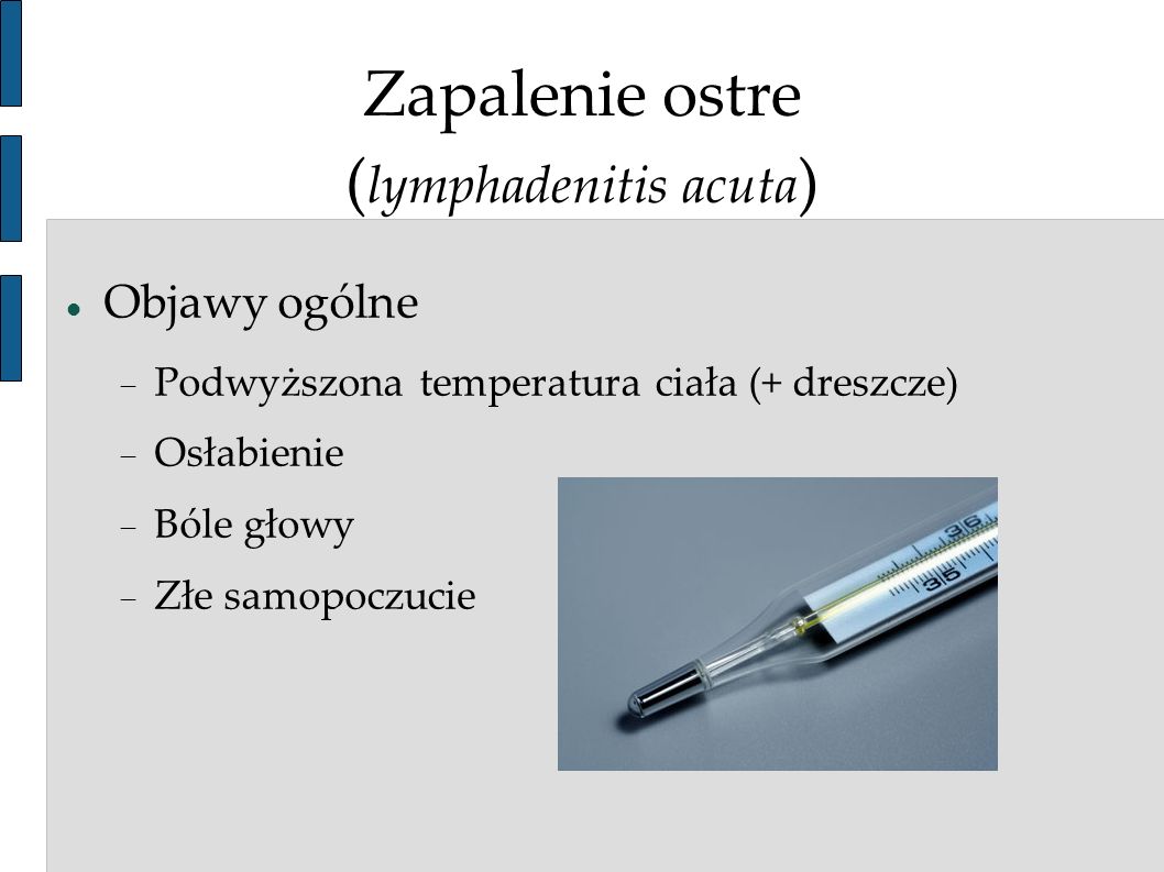 Zapalenie ostre (lymphadenitis acuta)