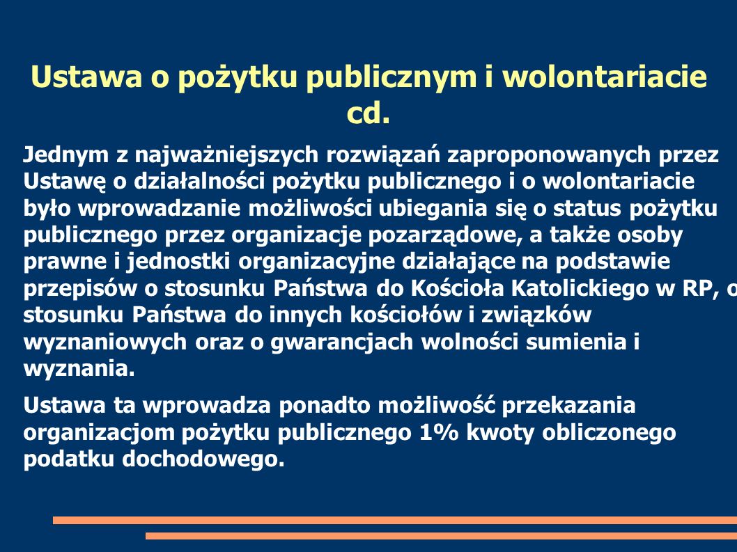 Ustawa o pożytku publicznym i wolontariacie cd.