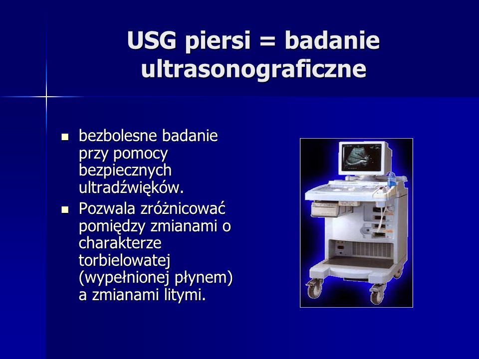 USG piersi = badanie ultrasonograficzne
