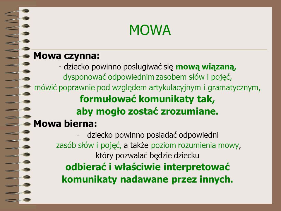 MOWA Mowa czynna: formułować komunikaty tak,