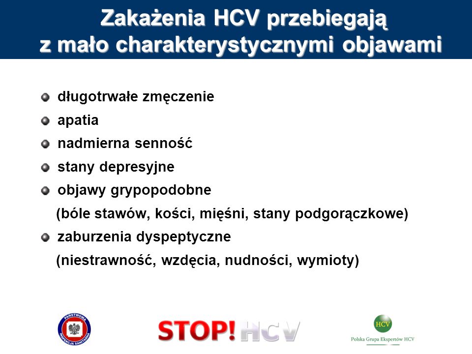 Zakażenia HCV przebiegają z mało charakterystycznymi objawami