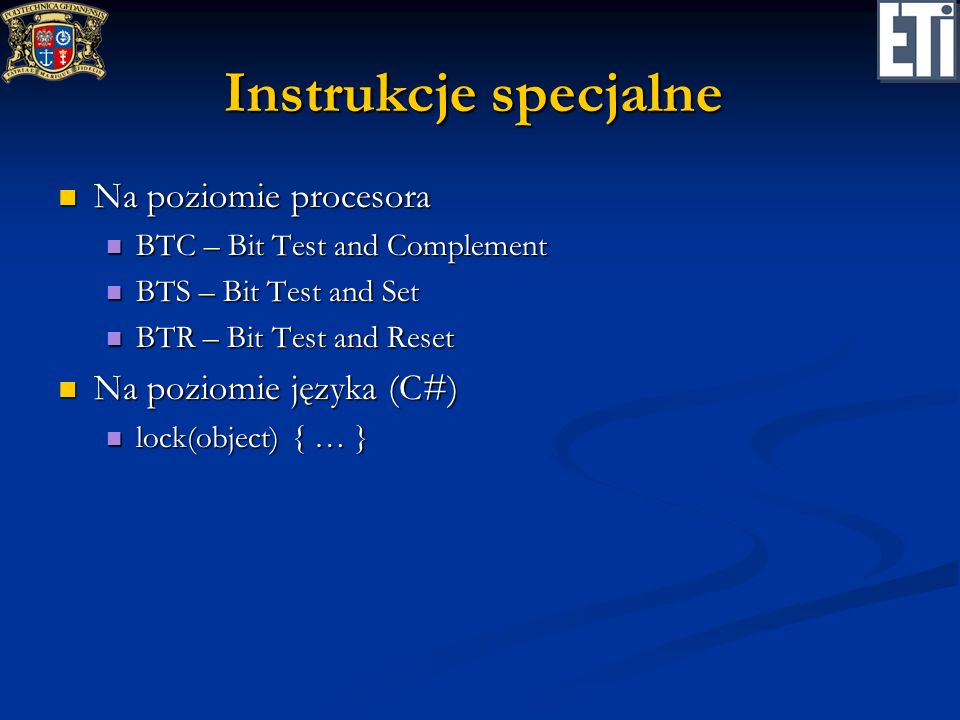 Instrukcje specjalne Na poziomie procesora Na poziomie języka (C#)