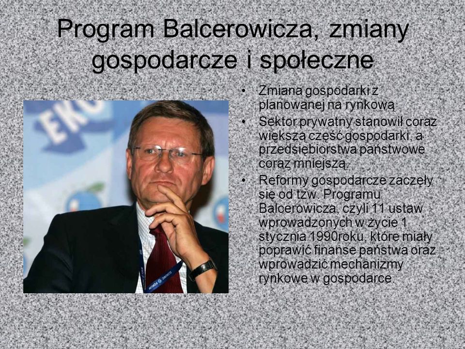 Program Balcerowicza, zmiany gospodarcze i społeczne
