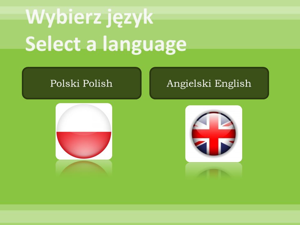 Wybierz język Select a language