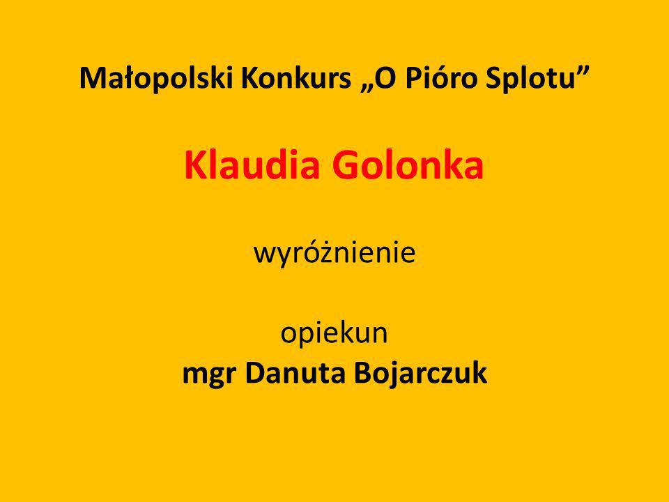 Małopolski Konkurs „O Pióro Splotu